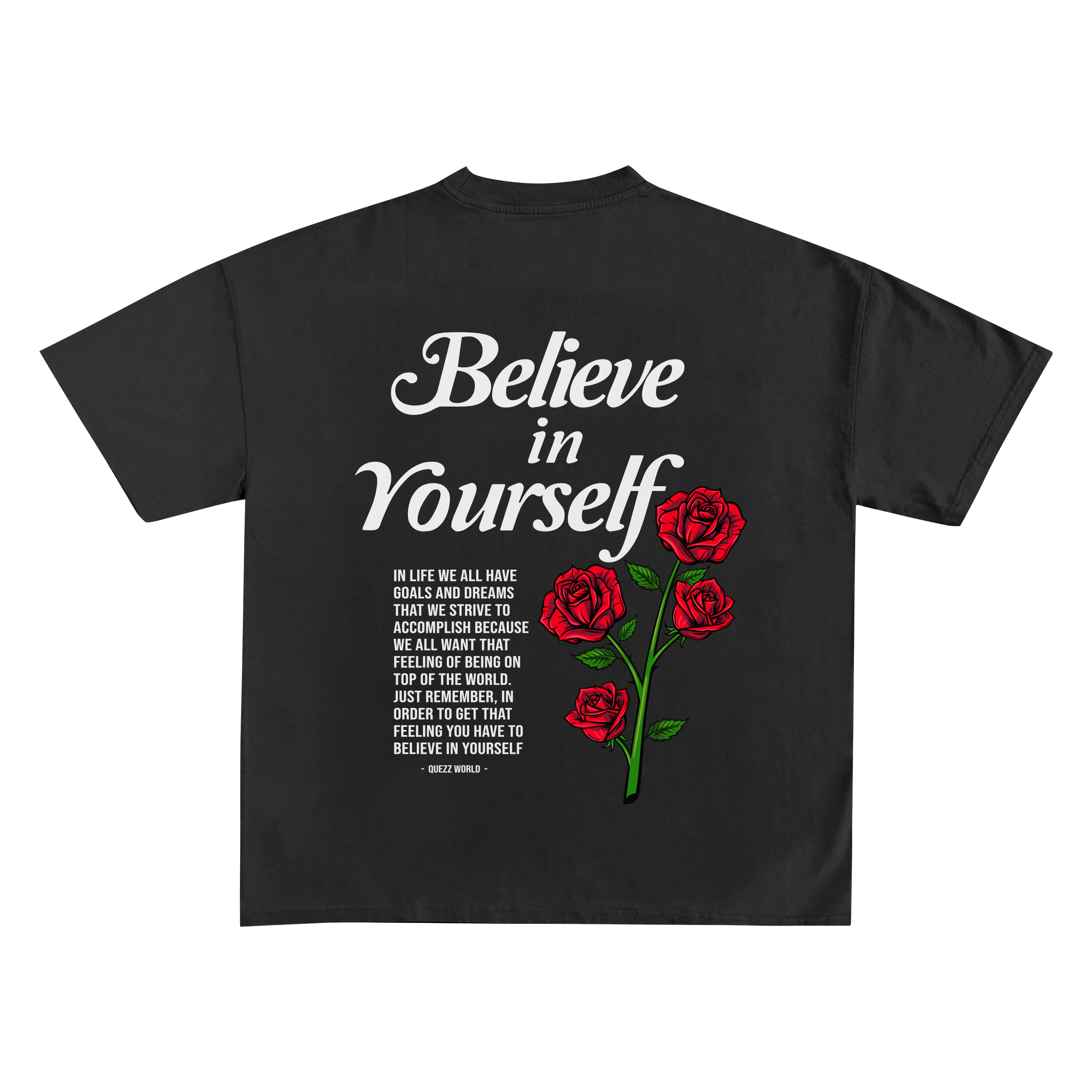 Believe In Yourself Rose Shirt | Black